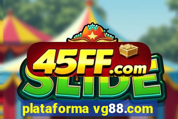 plataforma vg88.com